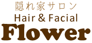 Hair＆Facial Flower
